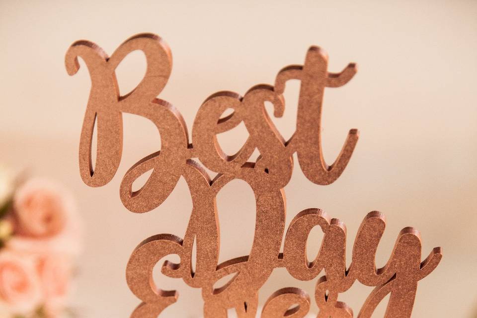 Best day ever cake topper