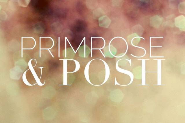 Primrose & Posh
