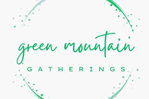 Green Mountain Gatherings