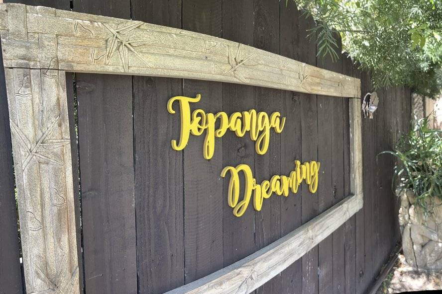 Topanga dreaming