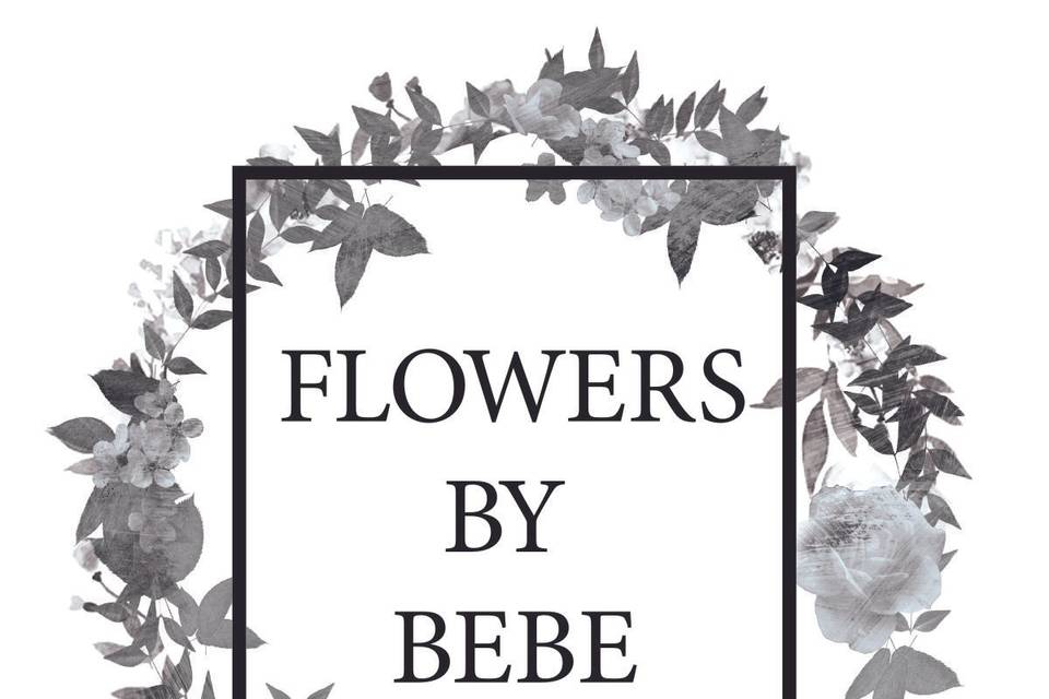 Flowers By Bebe