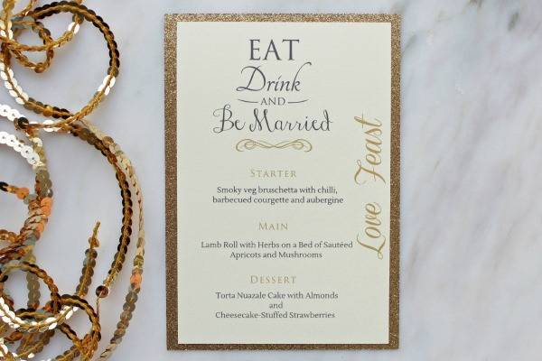 Gold Glitter Menu Card These fabulous menu cards have unique design and beautiful typography which will sit like a jewel on your wedding tables.The menus include:Double layered cards 10 x 16 cm (4 x 6 in)The best quality glitter backing layer (in colors of your choice) High resolution printingYou can personalise with bride and groom's name and wedding datePlease contact us now to design your custom menu card.