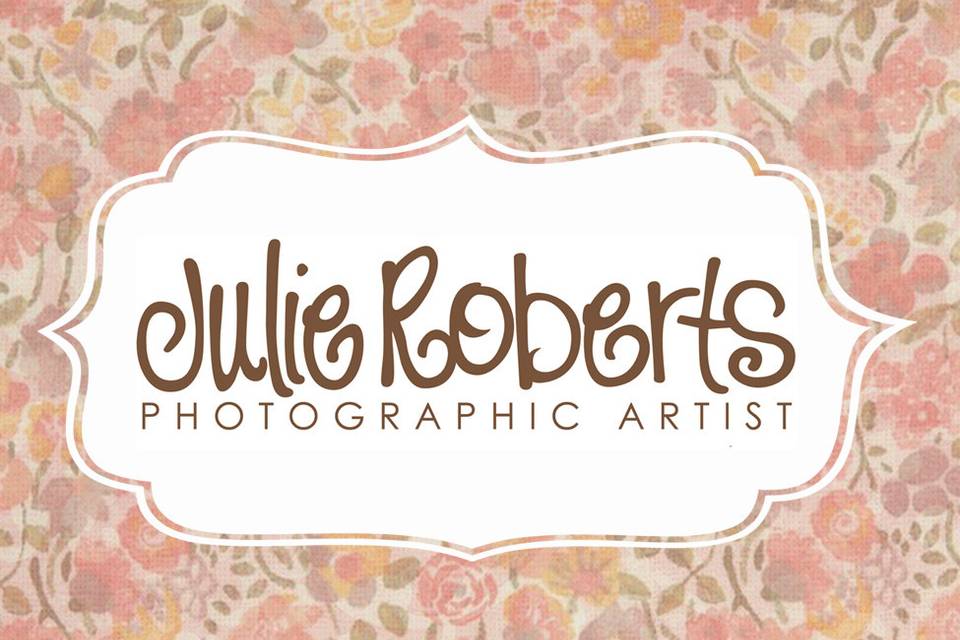 Julie Roberts Photographic Artist