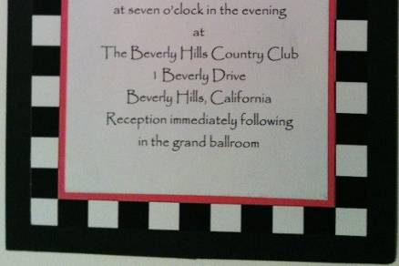 The Cortly Check Invitation
Also available/matching:
Engagement notices
Save The Date notices
Bridal Shower invitations
Bachlorette Party invitations
Placecards (for guests and/or food)
Water Bottle wraps
Wine/Champagne Bottle wraps
Menu cards
Stem Glass *BLING*
Programs
Thank You notes