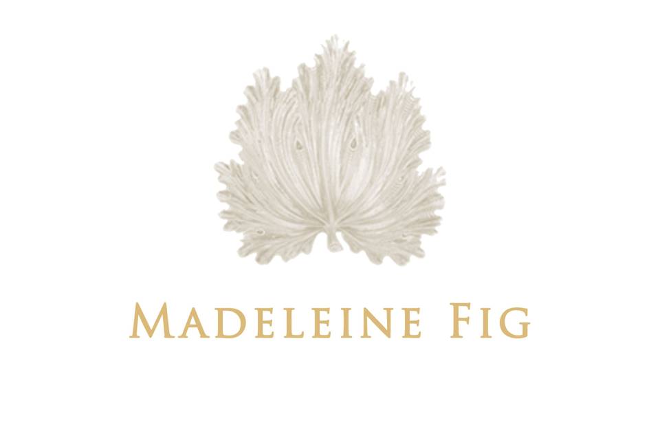 Madeleine Fig