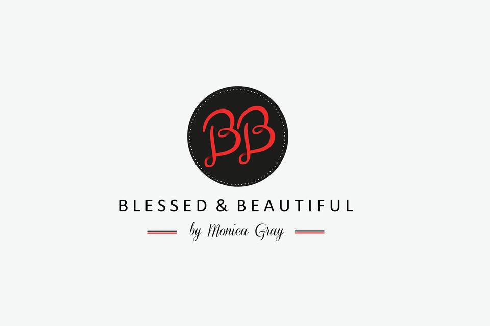 Blessed & Beautiful by Monica