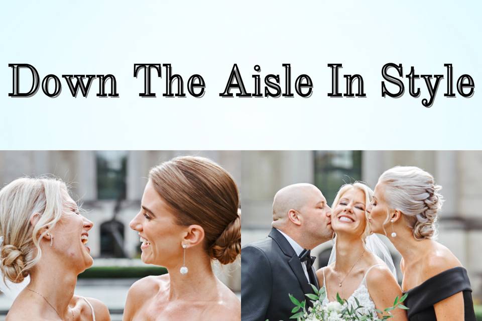 Down the Aisle in Style Hair and Makeup