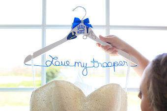 Love my trooper Bridal hanger