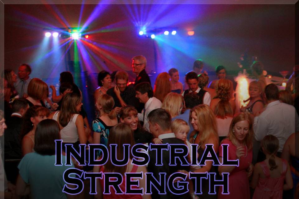 Industrial Strength DJ Service