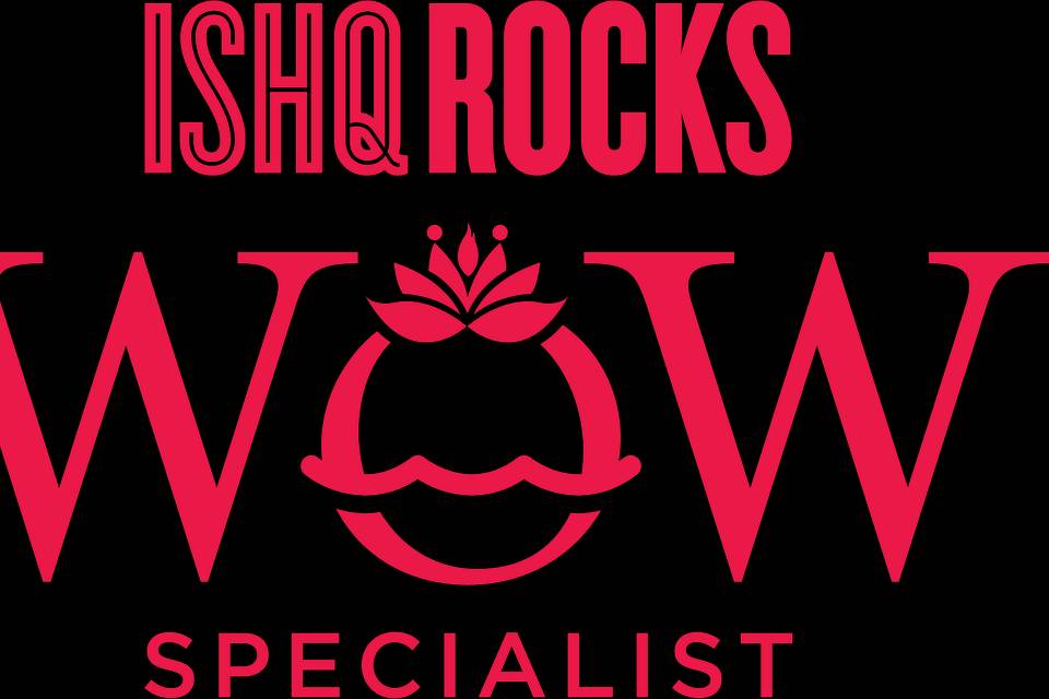 Only ISHQ Rock WOW Specialist