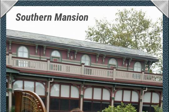 Southern Mansion performance