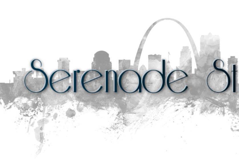 Serenade St. Louis