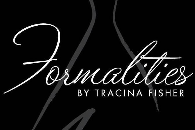 Formalities by Tracina Fisher