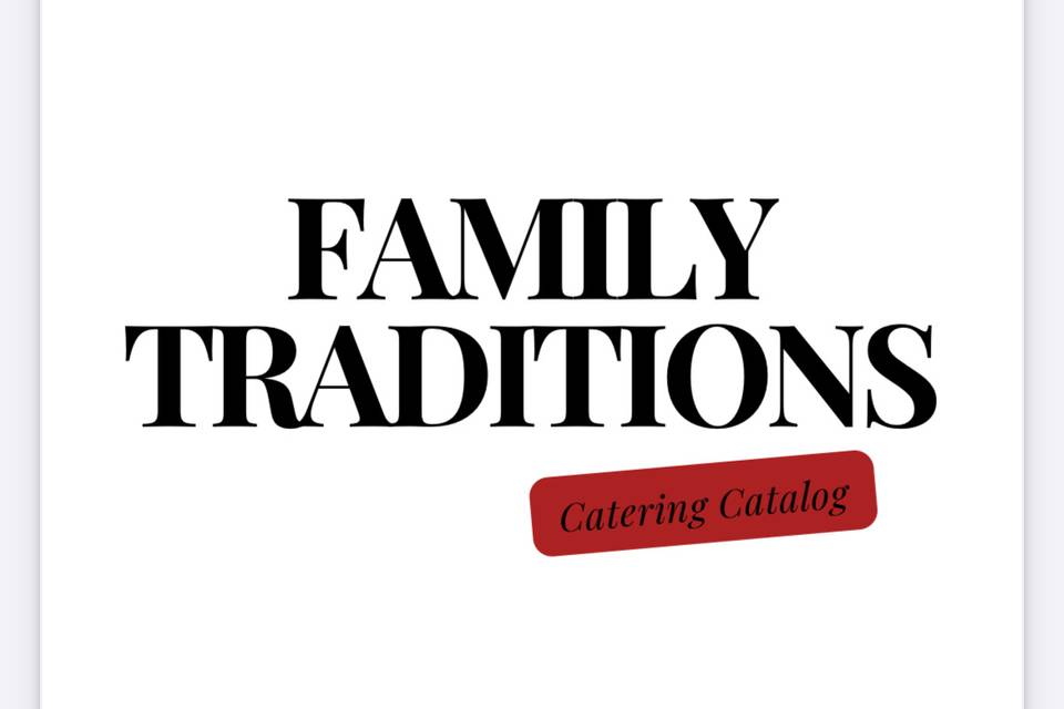 Family Traditions BBQ & Sweets Catering