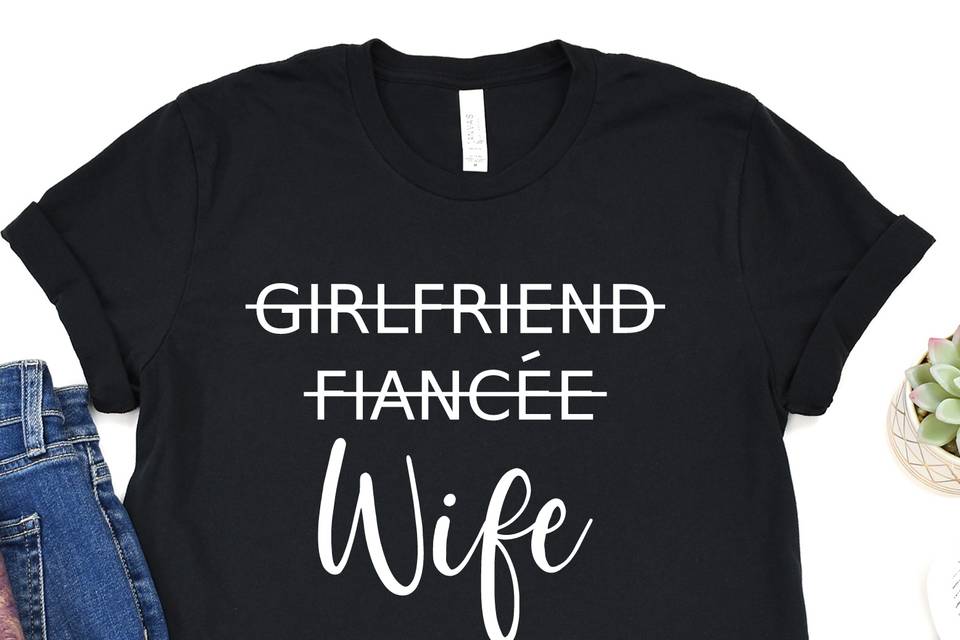 T-shirt Girlfriend Wife