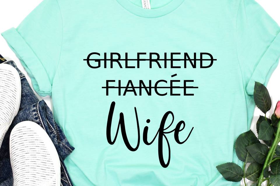 T-shirt Girlfriend Wife