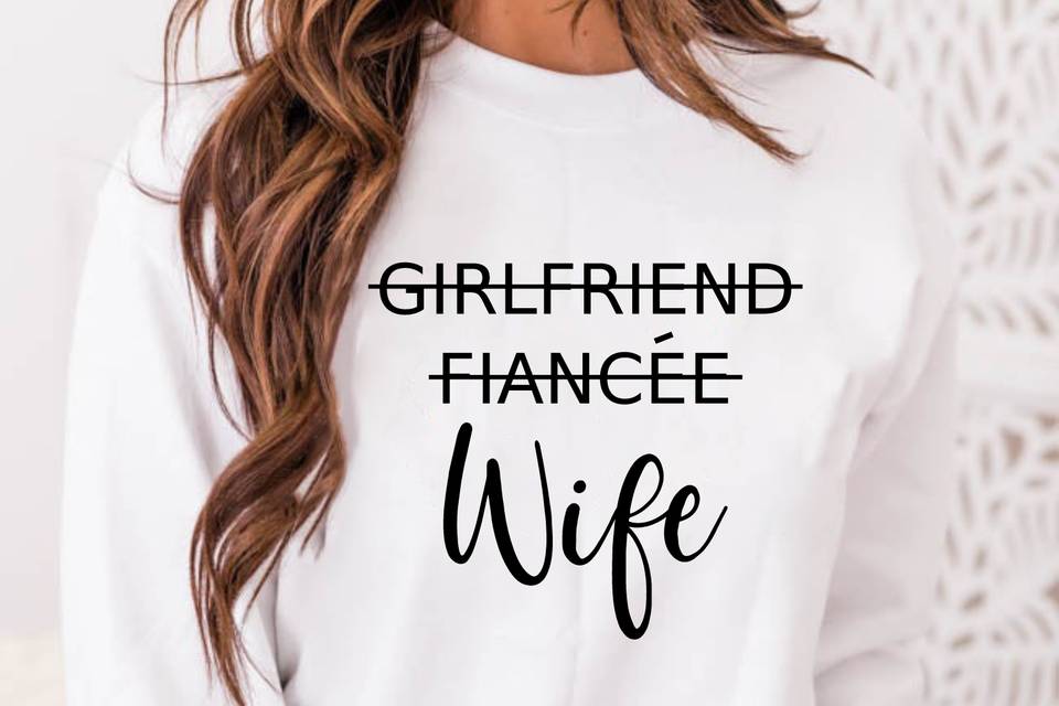 Sweatshirt Girlfriend Wife