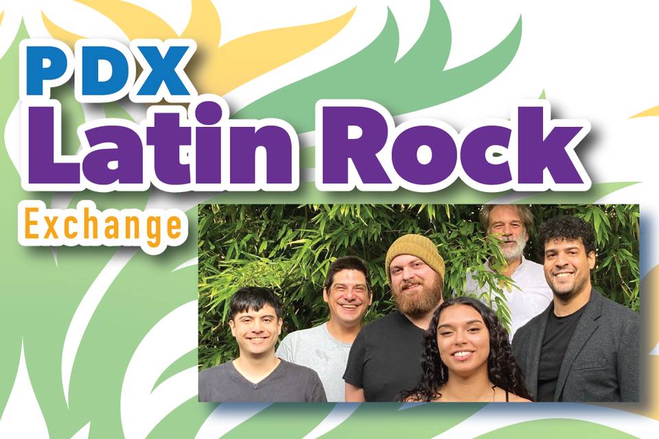 PDX Latin Rock Exchange