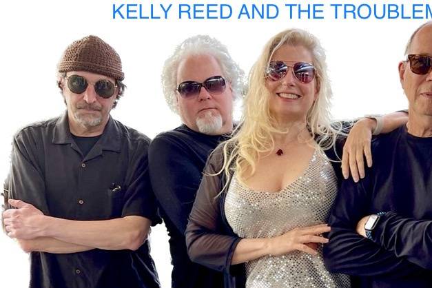 Kelly Reed & The Troublemakers