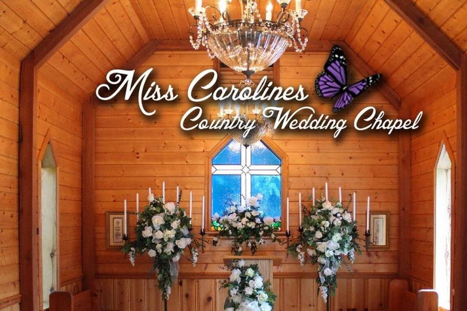 Miss Caroline's Wedding Chapel