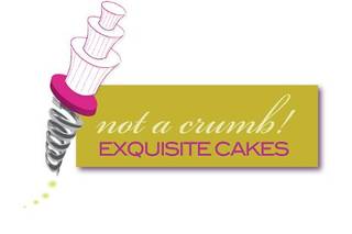 not a crumb! exquisite cakes