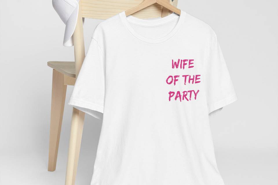 *New* Wife of the party Tshirt