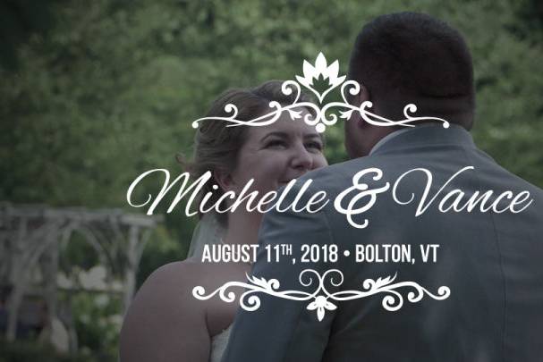 Michelle & Vance ||| August 11th, 2018
