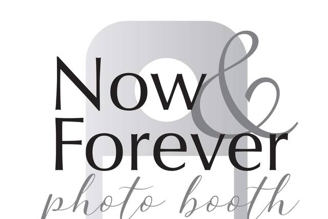Now and Forever Photo Booth