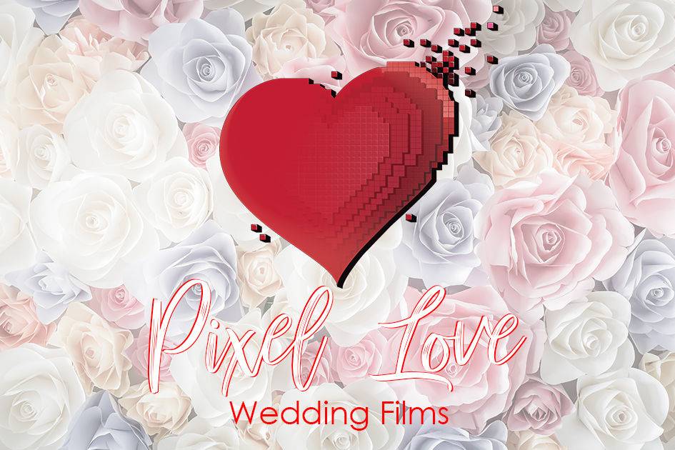 Pixel Love Wedding Films