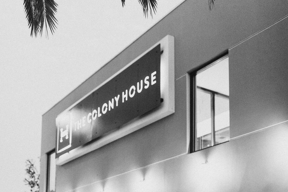 The colony house